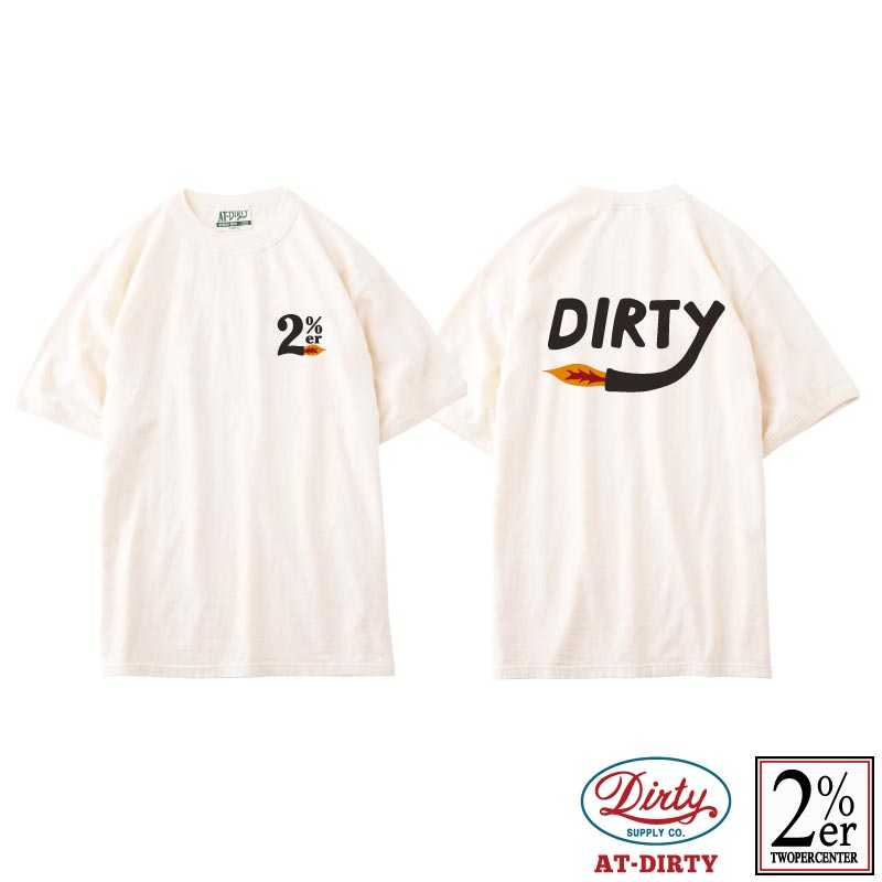 2%ER×AT DIRTY Special Collaoration T-SHIRT  Natural