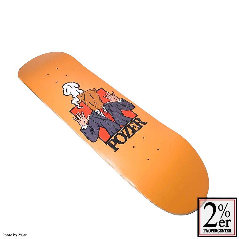 スケートボードデッキ 8インチ pozer SK8 / 2％er オフィシャルWebstore